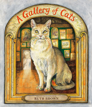 A Gallery of Cats - Ruth Brown