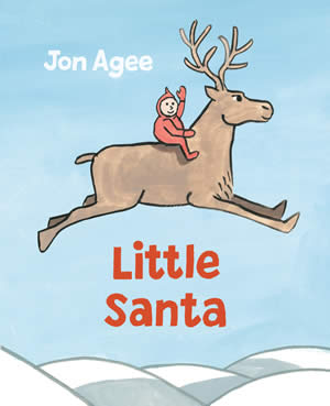 Little Santa by Jon Agee