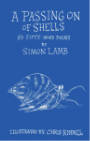 A Passing on of Shells - Simon Lamb & Chris Riddell
